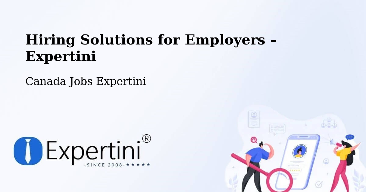 Hiring Solutions for Employers in Gambo - Gambo, Canada Jobs Expertini