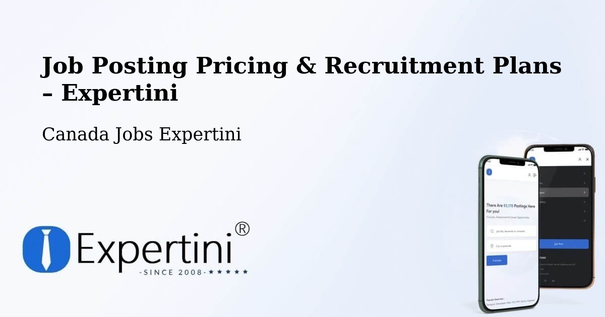 Job Posting Pricing & Recruitment Plans – Gambo - Gambo, Canada Jobs Expertini