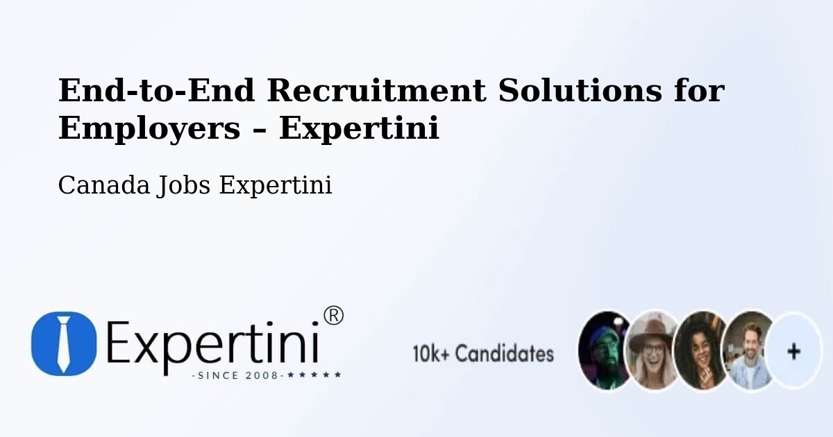 Recruitment Solutions for Employers – Gambo - Gambo, Canada Jobs Expertini